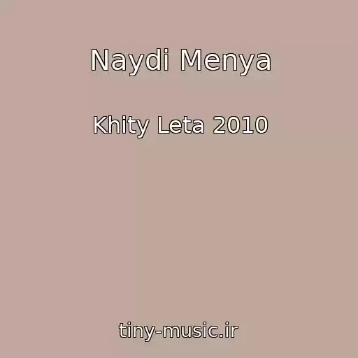 کاور آهنگ Naydi Menya از Khity Leta 2010