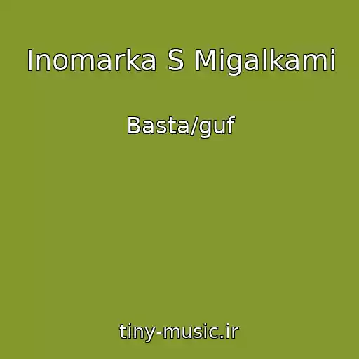 کاور آهنگ Inomarka S Migalkami از Basta/guf