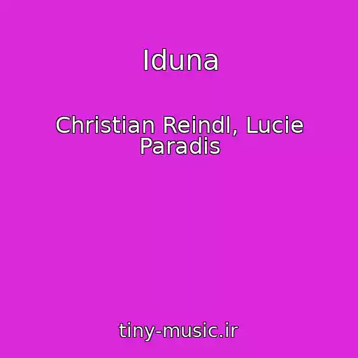 کاور آهنگ Iduna از Christian Reindl, Lucie Paradis