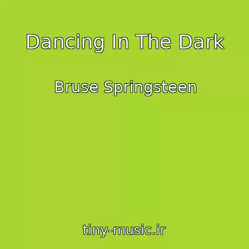 کاور آهنگ Dancing In The Dark از Bruse Springsteen