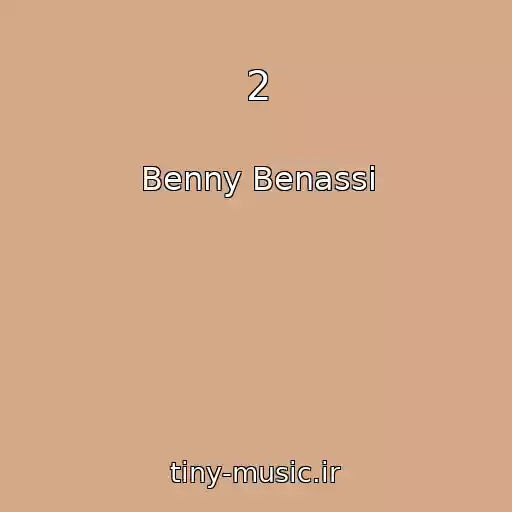 کاور آهنگ 2 از Benny Benassi