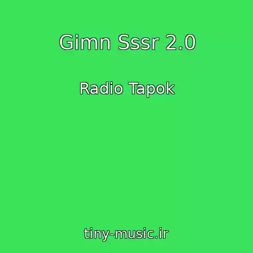 کاور آهنگ Gimn Sssr 2.0 از Radio Tapok
