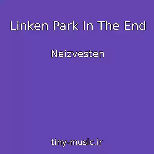 کاور آهنگ Linken Park In The End از Neizvesten