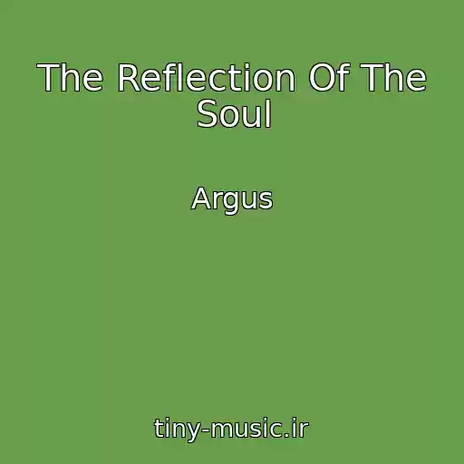 کاور آهنگ The Reflection Of The Soul از Argus
