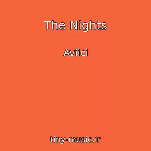 کاور آهنگ The Nights از Aviici