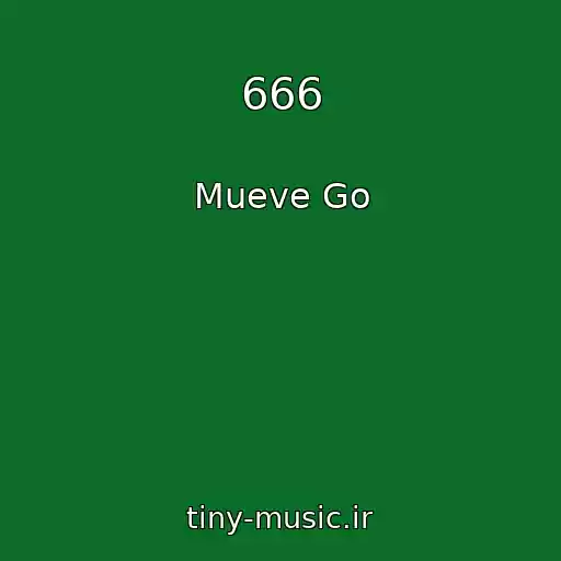 کاور آهنگ 666 از Mueve Go