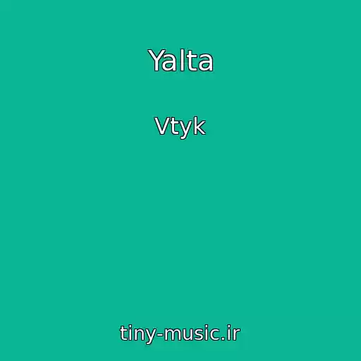 کاور آهنگ Yalta از Vtyk