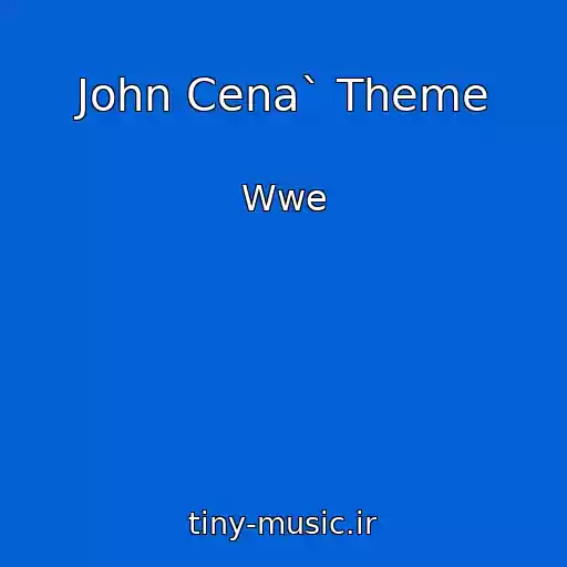 کاور آهنگ John Cena` Theme از Wwe