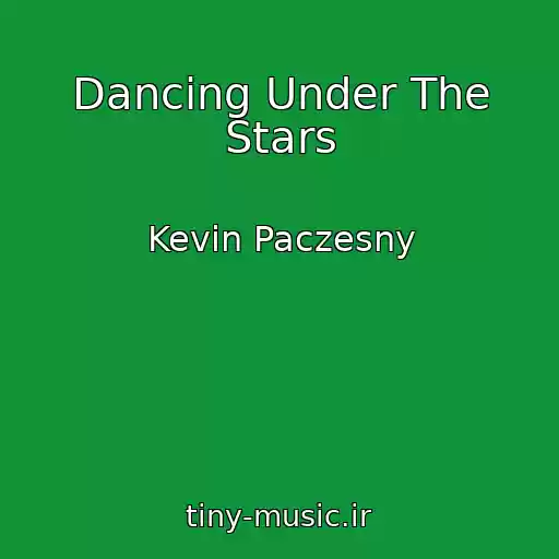 کاور آهنگ Dancing Under The Stars از Kevin Paczesny