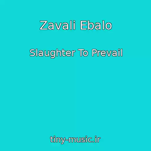 کاور آهنگ Zavali Ebalo از Slaughter To Prevail