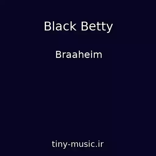 کاور آهنگ Black Betty از Braaheim