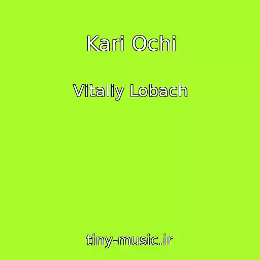 کاور آهنگ Karі Ochі از Vіtalіy Lobach