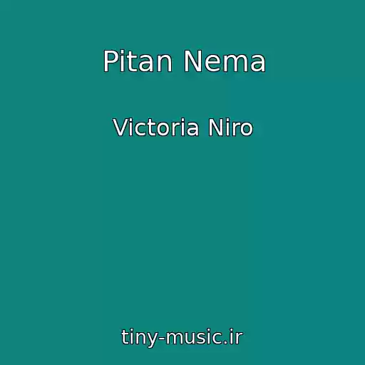 کاور آهنگ Pitan Nema از Victoria Niro
