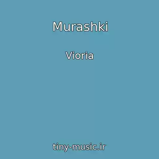 کاور آهنگ Murashkі از Vioria