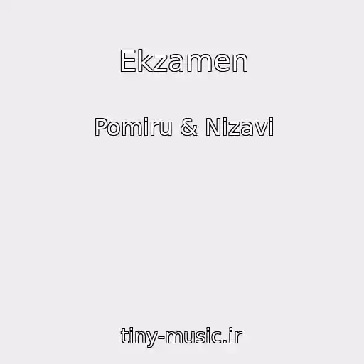 کاور آهنگ Ekzamen از Pomiru & Nizavi