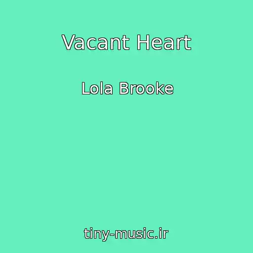 کاور آهنگ Vacant Heart از Lola Brooke