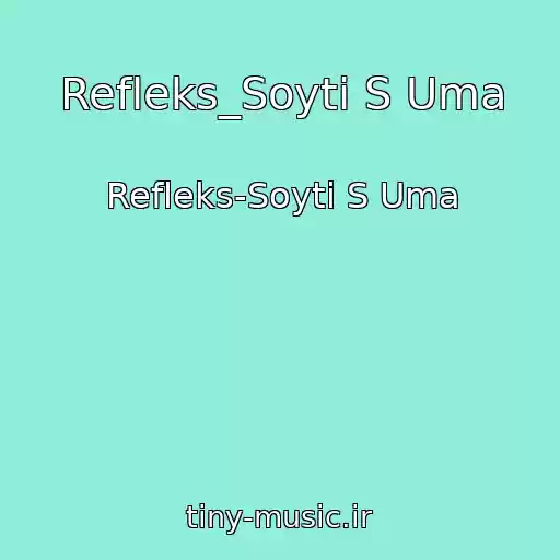 کاور آهنگ Refleks_Soyti S Uma از Refleks-Soyti S Uma