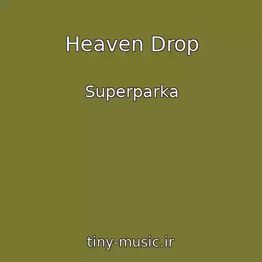 کاور آهنگ Heaven Drop از Superparka