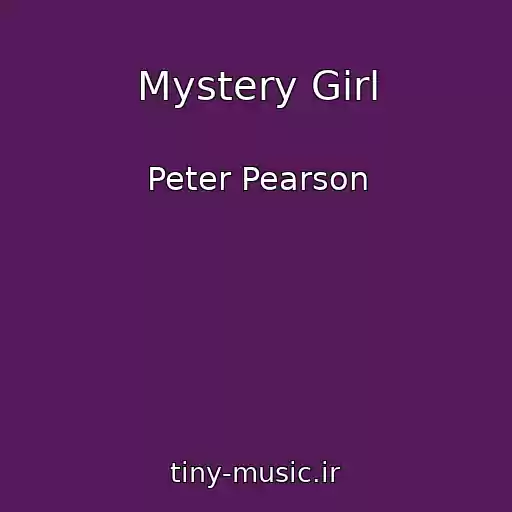 کاور آهنگ Mystery Girl از Peter Pearson