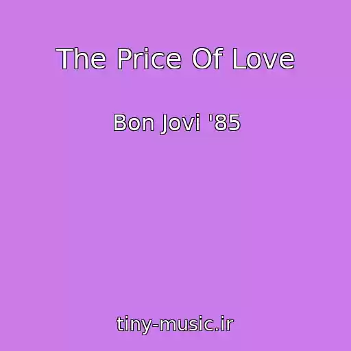 کاور آهنگ The Price Of Love از Bon Jovi '85