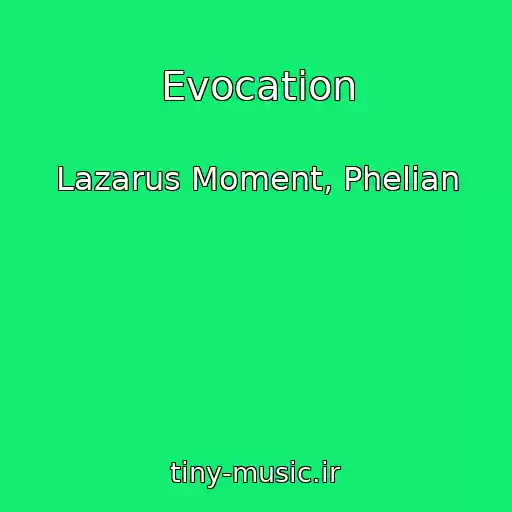 کاور آهنگ Evocation از Lazarus Moment, Phelian