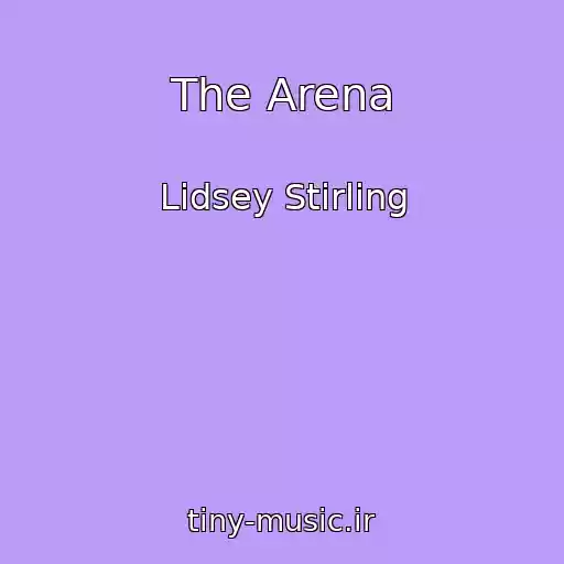 کاور آهنگ The Arena از Lidsey Stirling