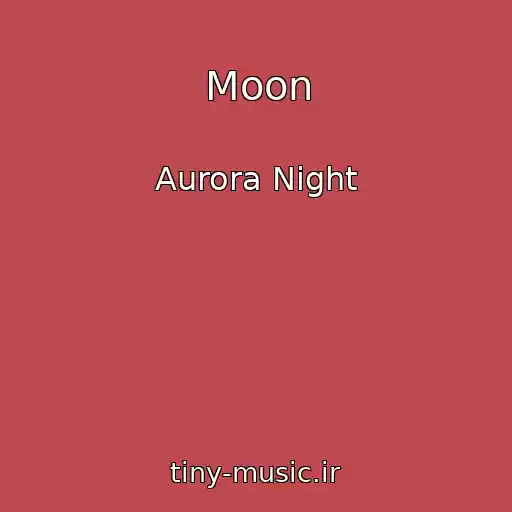 کاور آهنگ Moon از Aurora Night