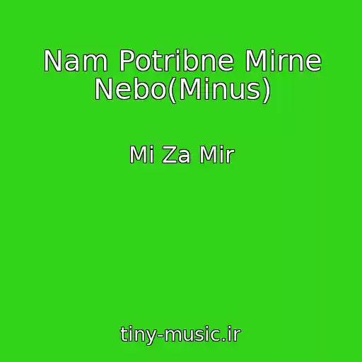 کاور آهنگ Nam Potrіbne Mirne Nebo(Mіnus) از Mi Za Mir