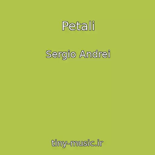 کاور آهنگ Petali از Sergio Andrei