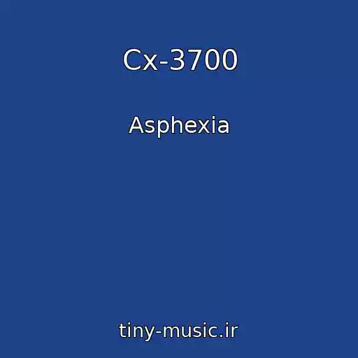 کاور آهنگ Cx-3700 از Asphexia