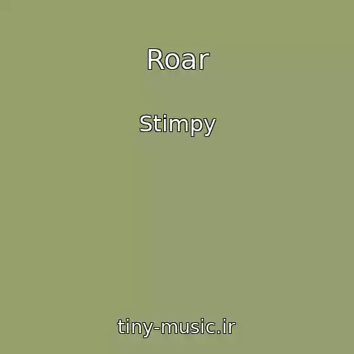 کاور آهنگ Roar از Stimpy