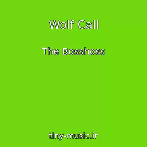 کاور آهنگ Wolf Call از The Bosshoss