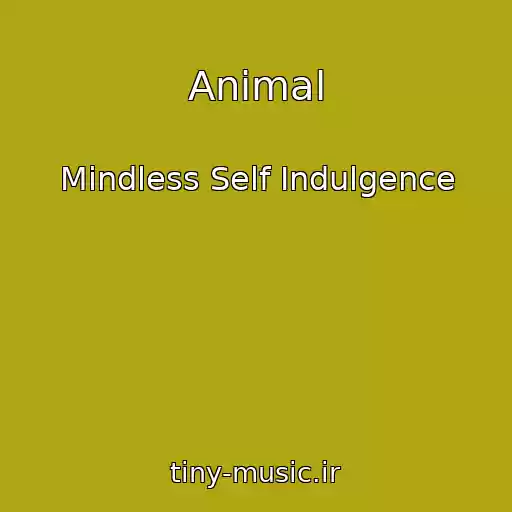 کاور آهنگ Animal از Mindless Self Indulgence