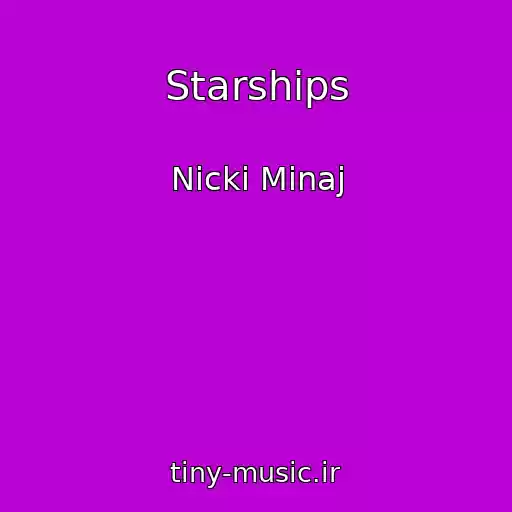 کاور آهنگ Starships از Nicki Minaj