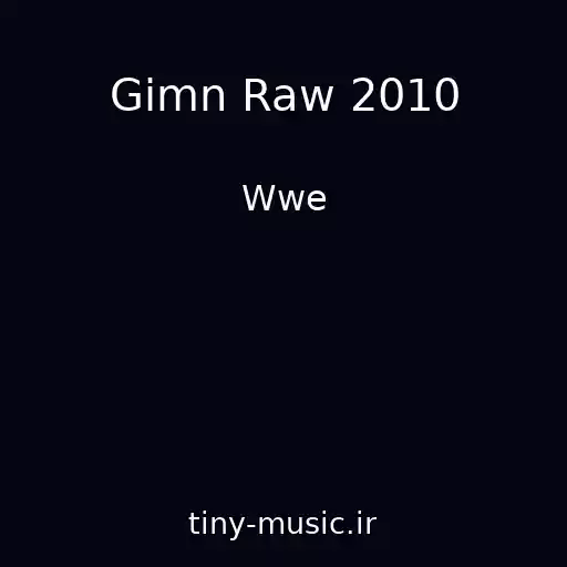 کاور آهنگ Gimn Raw 2010 از Wwe