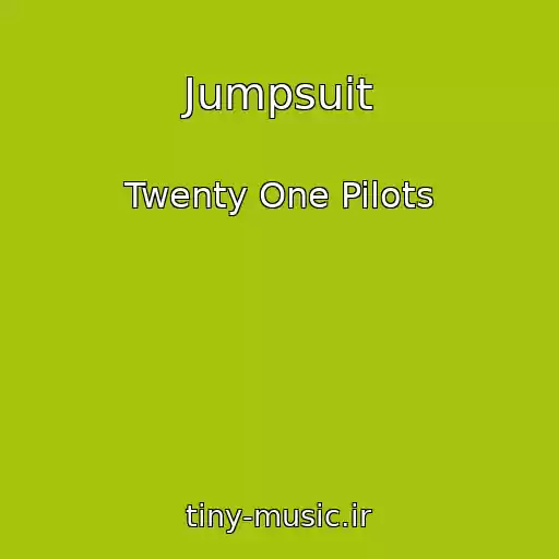 کاور آهنگ Jumpsuit از Twenty One Pilots