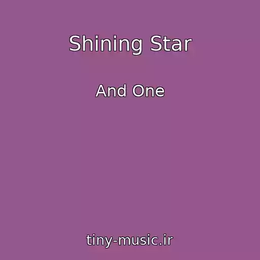 کاور آهنگ Shining Star از And One