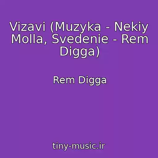 کاور آهنگ Vizavi (Muzyka - Nekiy Molla, Svedenie - Rem Digga) از Rem Digga