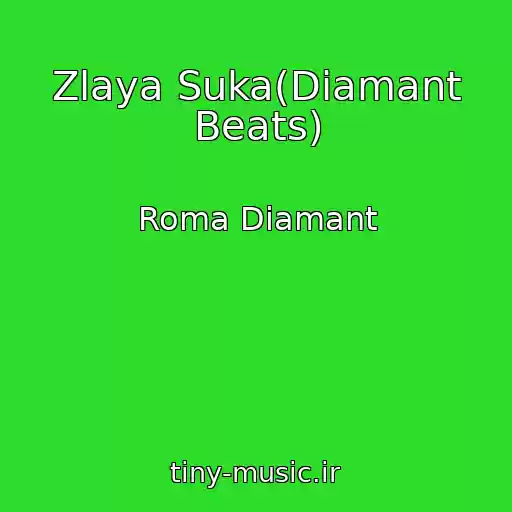 کاور آهنگ Zlaya Suka(Diamant Beats) از Roma Diamant