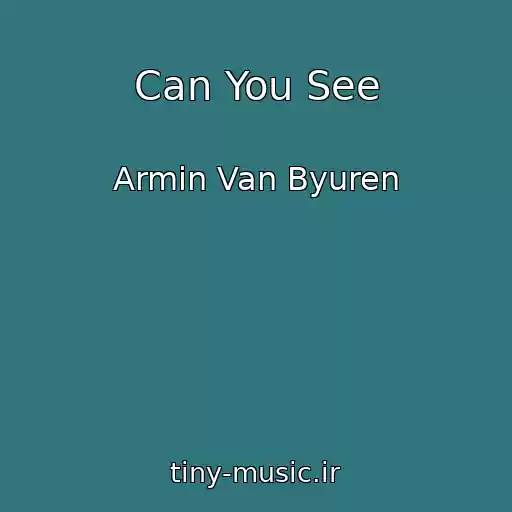 کاور آهنگ Can You See از Armin Van Byuren