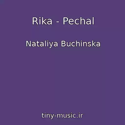 کاور آهنگ Rіka - Pechal از Natalіya Buchinska