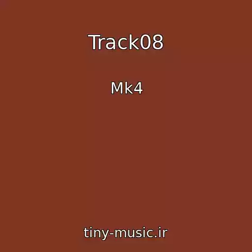 کاور آهنگ Track08 از Mk4