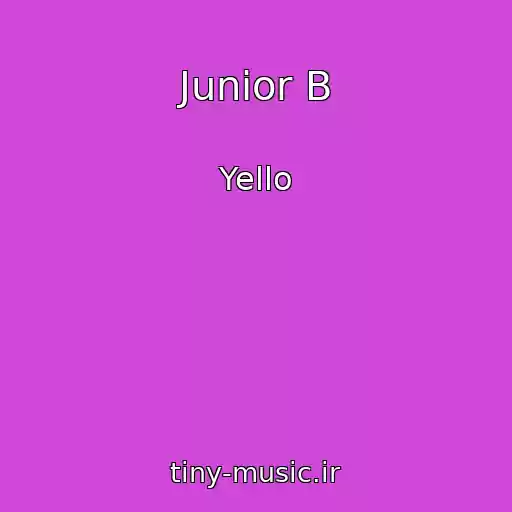 کاور آهنگ Junior B از Yello
