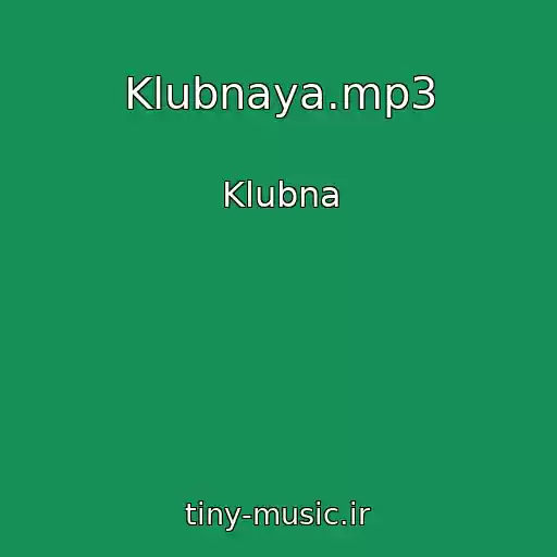 کاور آهنگ Klubnaya.mp3 از Klubna