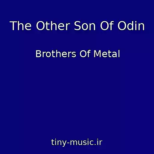 کاور آهنگ The Other Son Of Odin از Brothers Of Metal