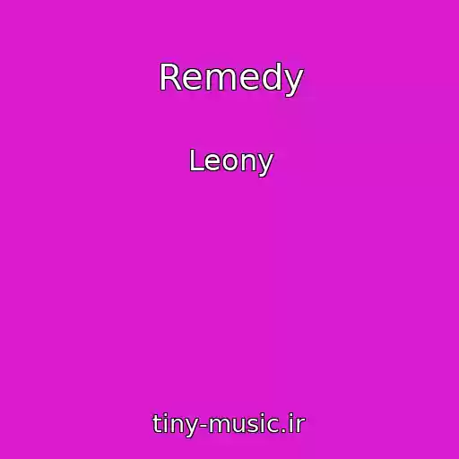 کاور آهنگ Remedy از Leony