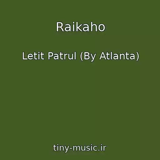 کاور آهنگ Raikaho از Letit Patrul (By Atlanta)