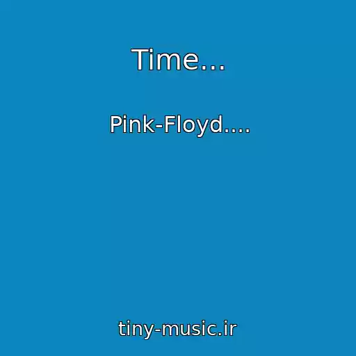کاور آهنگ Time... از Pink-Floyd....