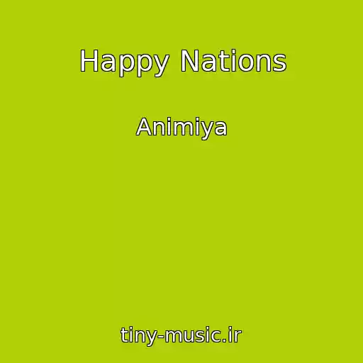 کاور آهنگ Happy Nations از Animiya