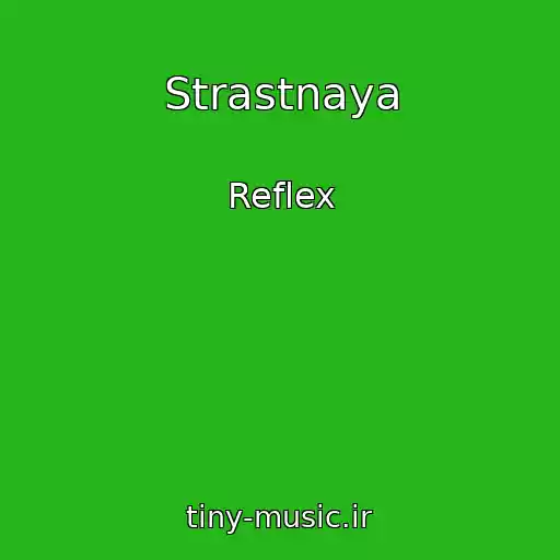 کاور آهنگ Strastnaya از Reflex